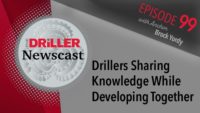 The Driller Newscast episode 99: Drillers Sharing Knowledge While Developing Together 