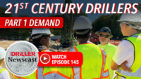 The Driller Newscast episode 145: 21st Century Drillers | Part 1 DEMAND